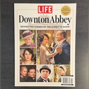 LIFE Magazine Downton Abbey Special Edition Behind the Scenes NEW